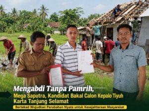 Mengabdi Tanpa Pamrih, Mega saputra Bertekad Wujudkan Perubahan Nyata untuk kesejahteraan masyarakat