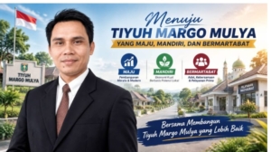 Dedek Kuswara Siap Mengabdi, Membawa Gagasan Menuju Tiyuh Margo Mulya yang Maju, Mandiri, dan Bermartabat