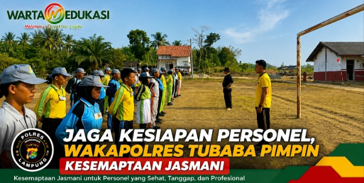 Jaga Kesiapan Personel, Wakapolres Tubaba Pimpin Kesemaptaan Jasmani