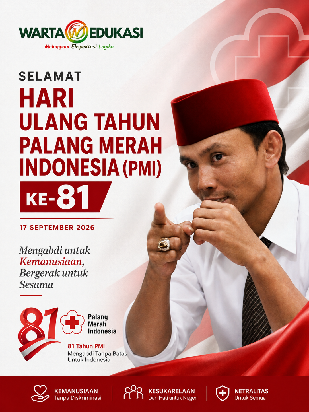Ucapan Selamat HUT Palang Merah Indonesia PMI ke-81 tahun 2026 dari Warta Edukasi dengan desain merah putih dan tema kemanusiaan.