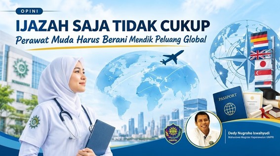 Perawat Muda di Tengah Persaingan Kerja: Saatnya Kampus dan Pemerintah Berbenah